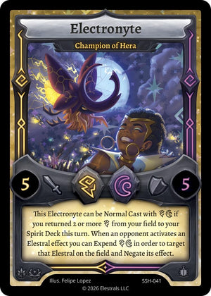 Electronyte - Champion of Hera (SSH-041) (SSHSD)