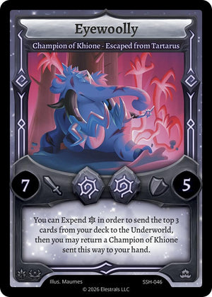 Eyewoolly - Champion of Khione - Escaped from Tartarus (SSH-046) (SSHSD)