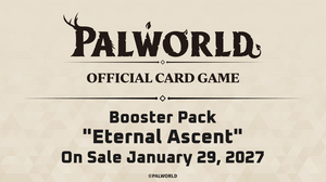 Eternal Ascent Booster Box (POCGe-BP03) | Palworld OCG