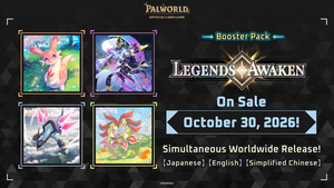 Legends Awaken Booster Box (POCGe-BP02) | Palworld OCG